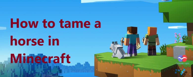 How to tame a horse in Minecraft 2019
