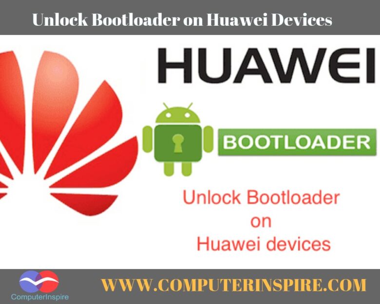 Unlock Bootloader on Huawei official guide and third party