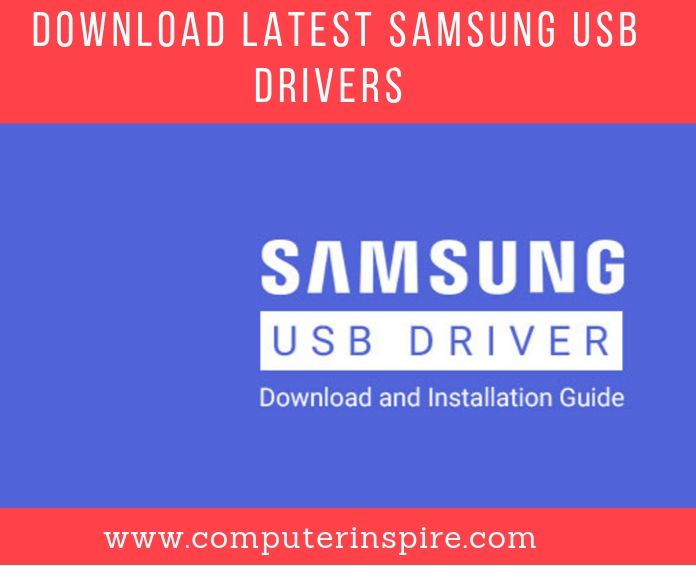 How to Download Latest Samsung USB Drivers [Installation Guide]