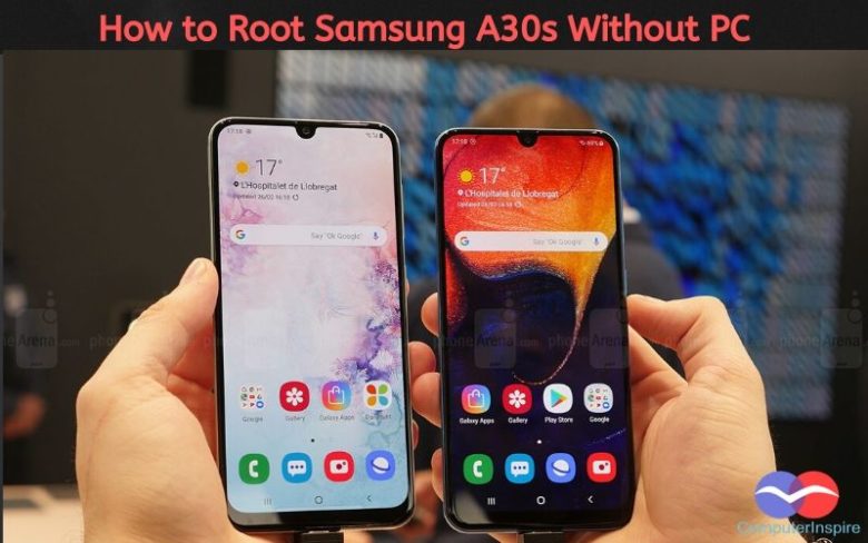 How to Root Samsung Galaxy A30s Without PC