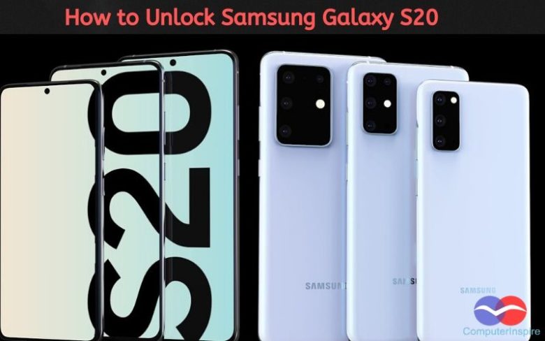 How to Unlock Samsung Galaxy S20, S20 Plus, S20 Ultra 