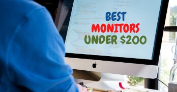 Best Monitors Under $200