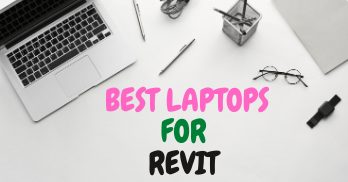 Best Laptops for Revit