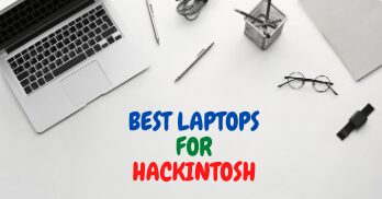 Best Laptops For Hackintosh