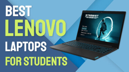 Best Lenovo Laptop for Students