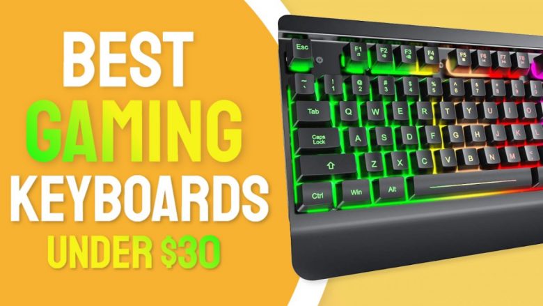Best Gaming Keyboard under 30