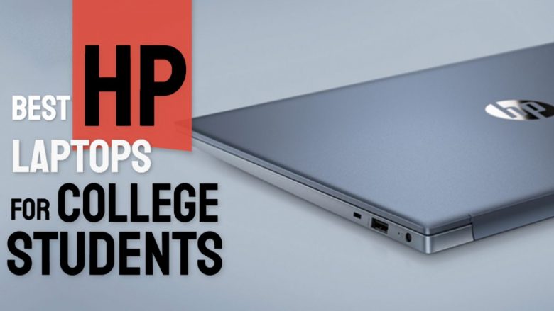 Best HP laptop for college students