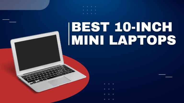best budget 10-inch Mini Laptops