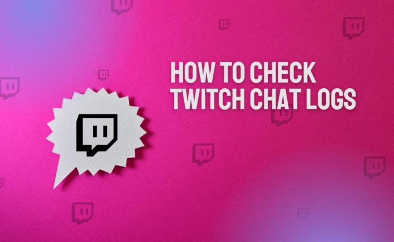 How to Check Twitch Chat Logs
