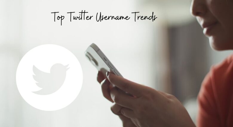 Top Twitter Username Trends